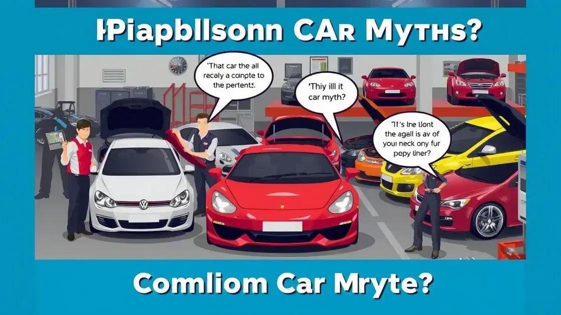 Mitos comuns sobre carros desvendados